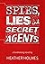 Spies, Lies and Secret Agents