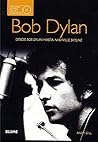 Bob Dylan: Desde Bob Dylan hasta Nashville Skyline