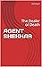 AGENT SHEKHAR: The Dealer o...