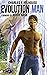 Evolution Man: Year One (Ev...