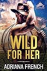 Wild For Her