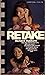 Retake