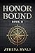 Honor Bound: Book 2