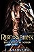 Rise of the Sphinx (Completed Series)