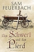 Das Schwert und das Pferd (Kurzgeschichte) (Die Gaukler-Chroniken)