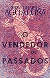 O Vendedor de Pas...