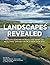 Landscapes Revealed by Amanda Brend