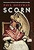 Scorn