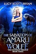 The Salvation of Amarli Wolfe