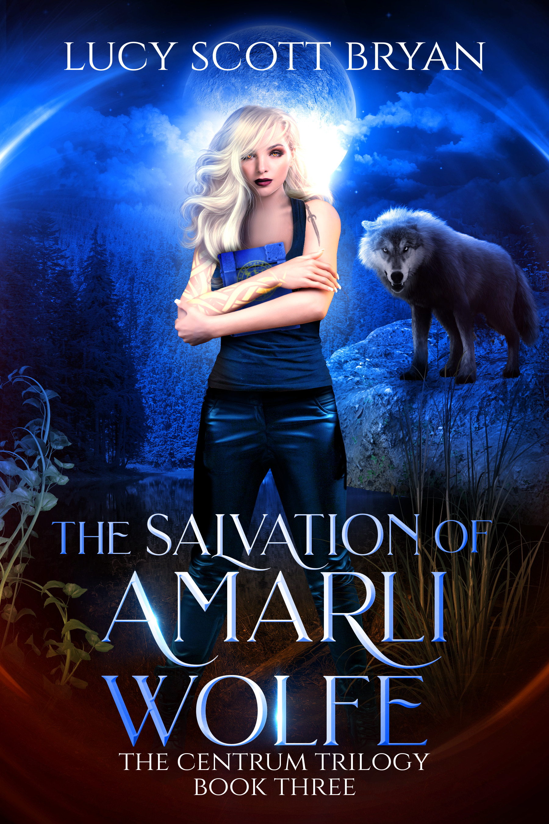 The Salvation of Amarli Wolfe (The Centrum Trilogy, #3)
