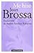Me hizo Joan Brossa