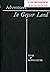 Adventures in Geyser Land; reprinted from The wonders of geyser land, edition of 1878