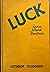 Luck: Your Silent Partner