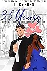 35 Years by Lucy Eden