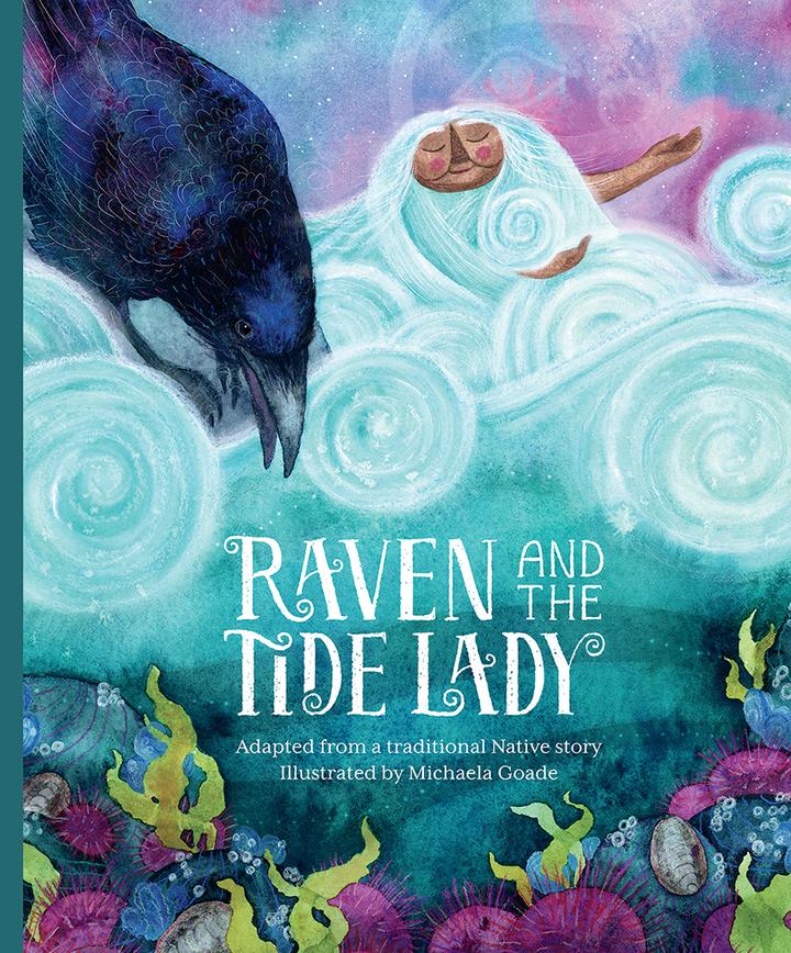 Raven and the Tide Lady (Hardcover)
