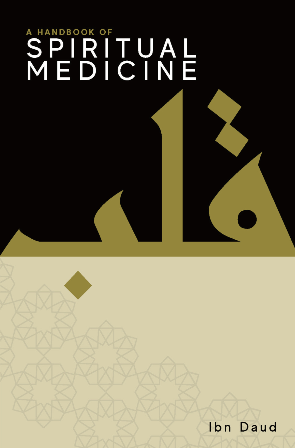 A Handbook of Spiritual Medicine (Hardcover)