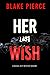 Her Last Wish (Rachel Gift ...