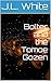 Bolter and the Tomoe Gozen (Bolter Warinsky #1)