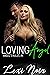 Loving Angel (Angel's Rules...