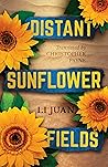 Distant Sunflower Fields by Li Juan