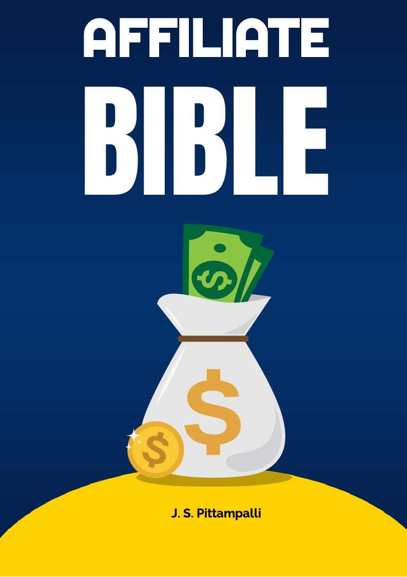 J. S. Pittampalli AFILIATE MARKETING 2021 (Kindle Edition)