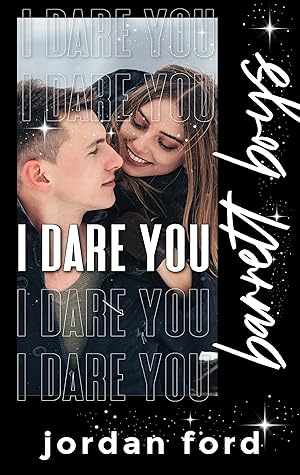 I Dare You (Barrett Boys)