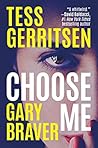 Choose Me by Tess Gerritsen