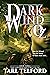 Dark Wind in Oz: An Epic Fairy Tale Adventure (The Hidden History of Oz #3)