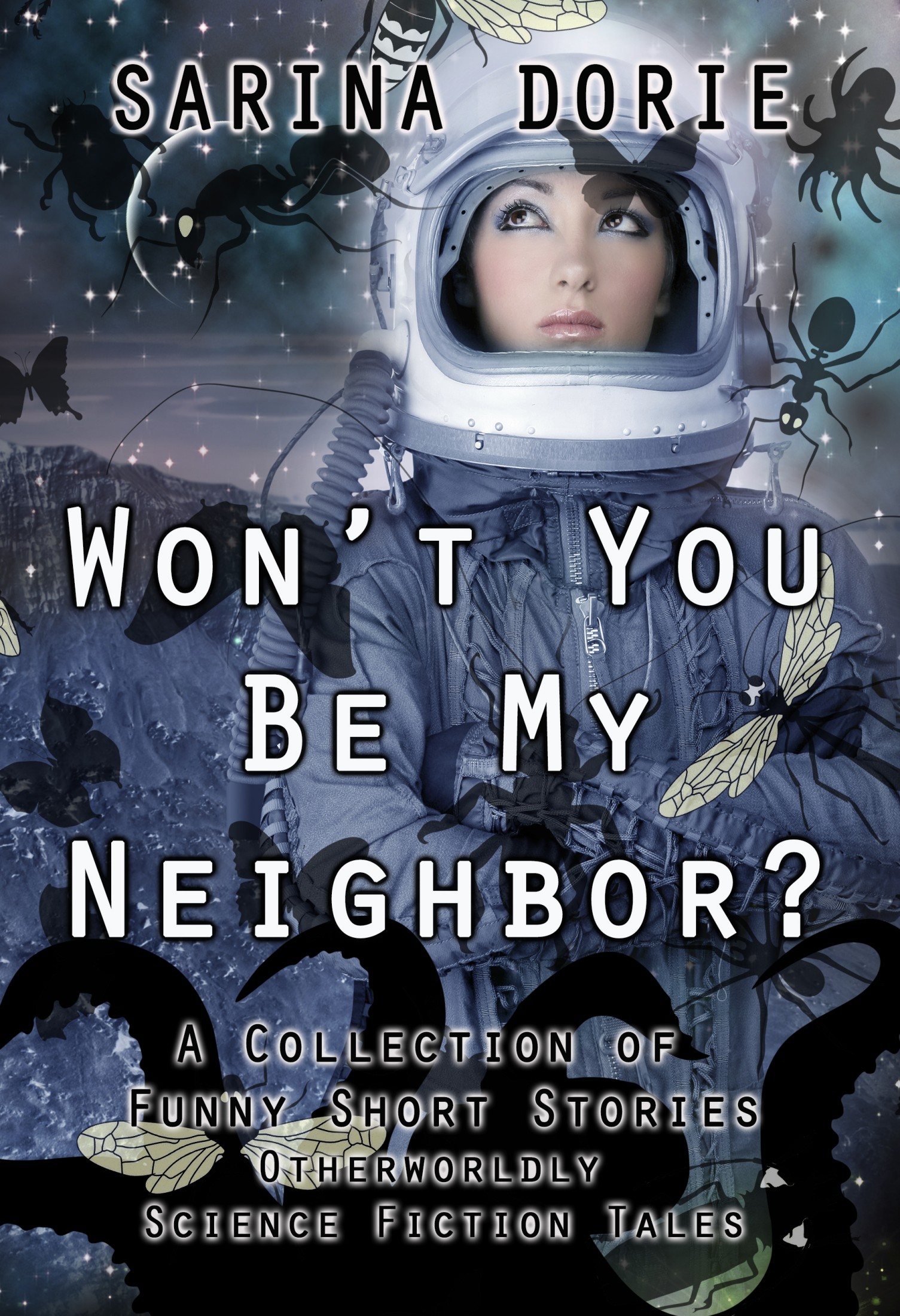 Won't You Be My neighbor? Otherworldly Science Fiction Tales (A Collection of Funny Short Stories, # 8)