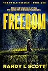 Freedom (Dream Messiah Book 1) Freedom (Dream Messiah Book 1)