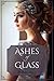 Ashes of Glass