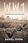 WWI: Tales from the Trenches (The Great War Series) Book cover for WWI: Tales from the Trenches (The Great War Series)