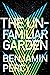 The Unfamiliar Garden (The ...