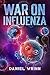 War on Influenza 1918: Hist...