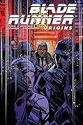 Blade Runner Origins #3