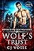 Wolf's Trust (Damaged Heart...