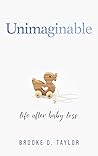 Unimaginable: Lif...