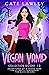 Vegan Vamp Collection #1-3