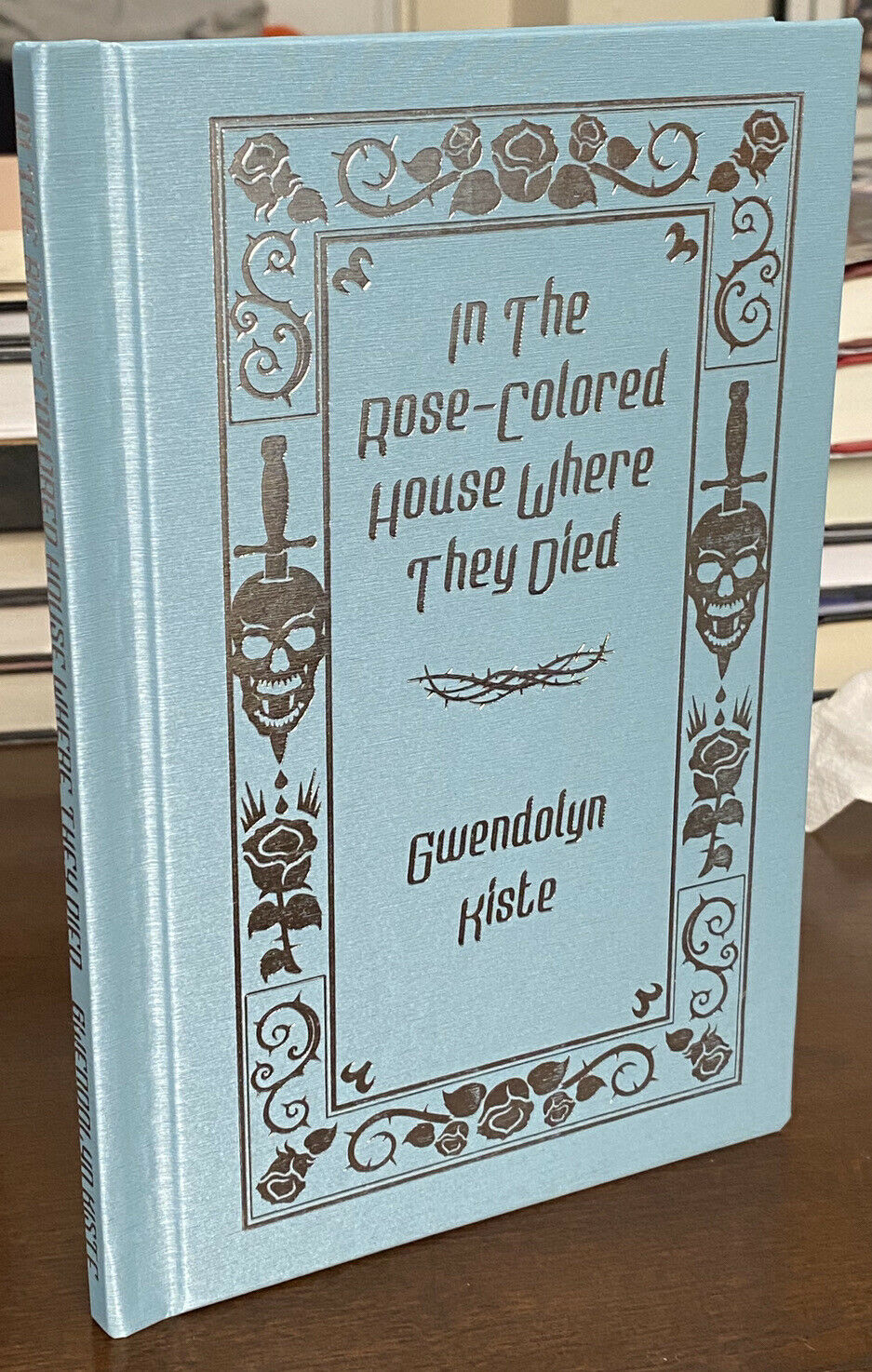 In the Rose-Colored House Where They Died (Hardcover)