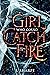 The Girl Who Could Catch Fire