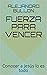 Fuerza para vencer: Conocer...
