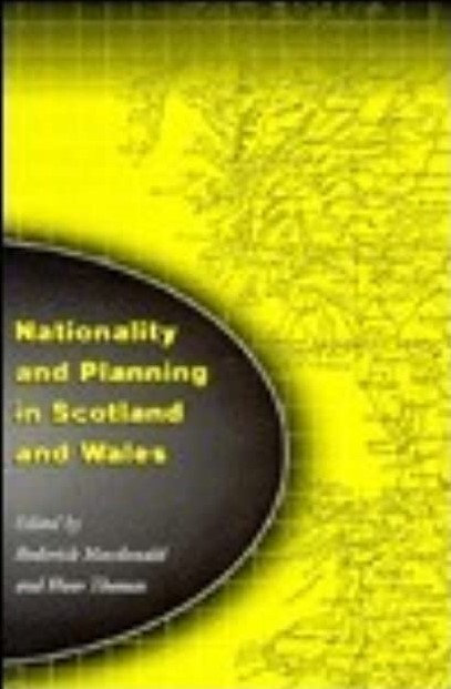 Nationality and Planning in Scotland and Wales