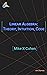 Linear Algebra: Theory, Int...