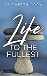 Life to the Fullest: Experiencing Successful Living Through Reflective Awareness