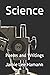 Science: Poems and Writings