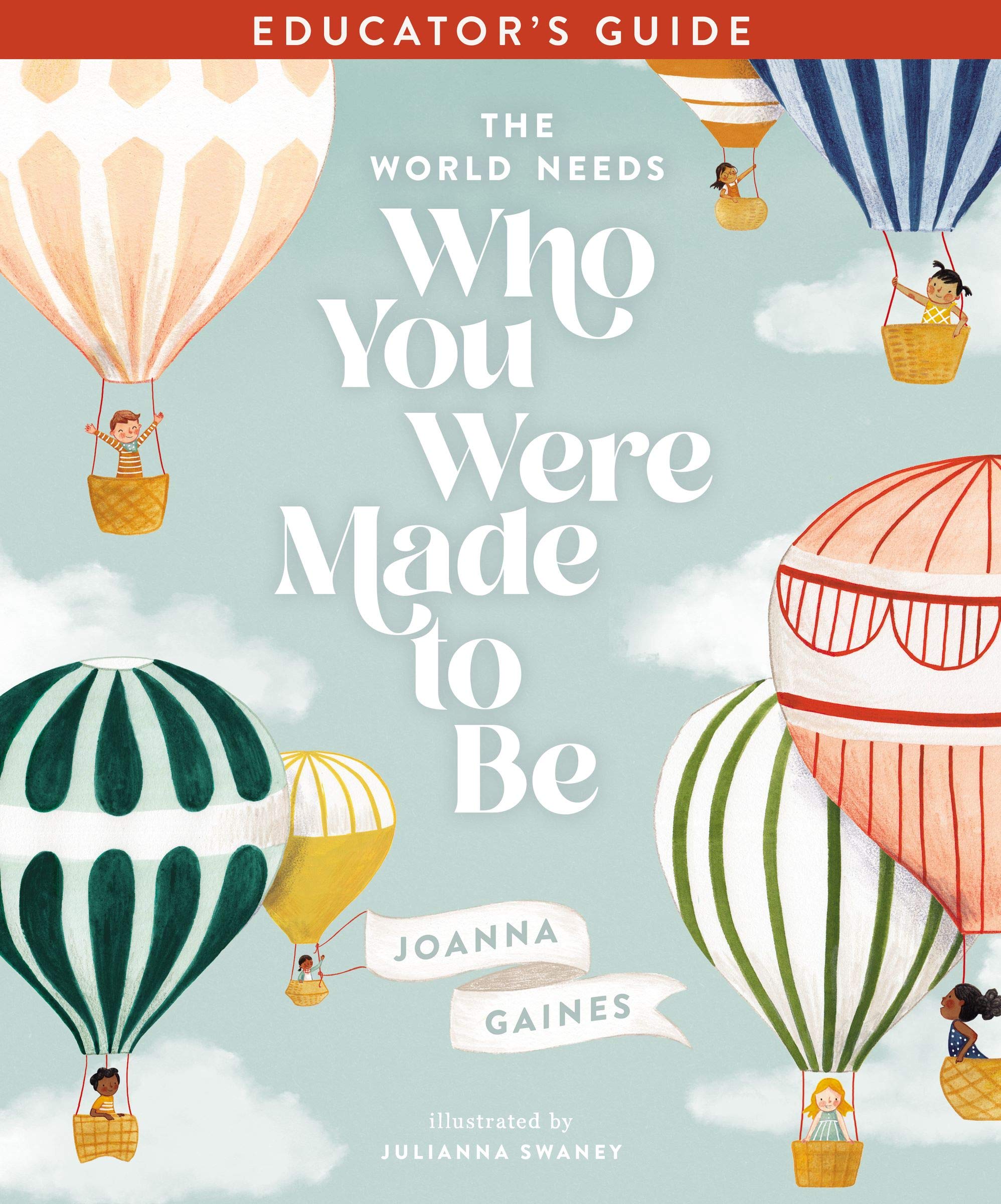 The World Needs Who You Were Made to Be Educator's Guide (Kindle Edition)