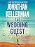 The Wedding Guest (Alex Delaware, #34)