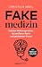 Fakemedizin