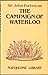 Campaign of Waterloo by John William Fortescue