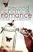Second Chance Romance by MercyRose